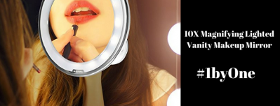 Pamper Yourself With a 1byone’s 10x Magnifying Makeup Mirror 